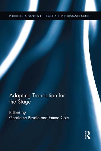 Cover image for Adapting Translation for the Stage