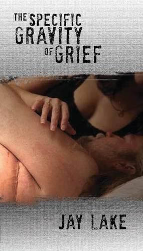 Cover image for The Specific Gravity of Grief