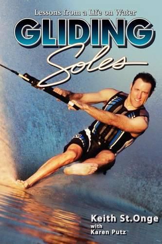 Cover image for Gliding Soles: Lessons from a Life on Water