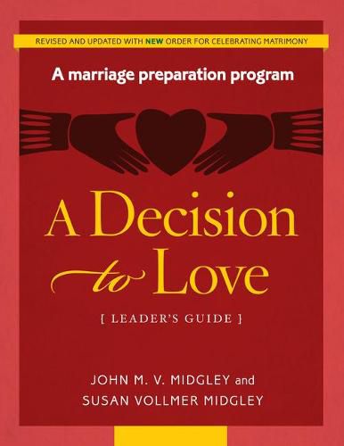 Cover image for A Decision to Love Leader's Guide (Revised W/New Rights)