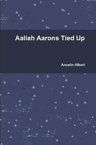 Cover image for Aaliah Aarons Tied Up