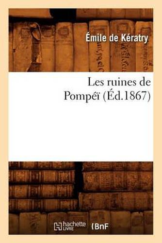 Les Ruines de Pompei (Ed.1867)