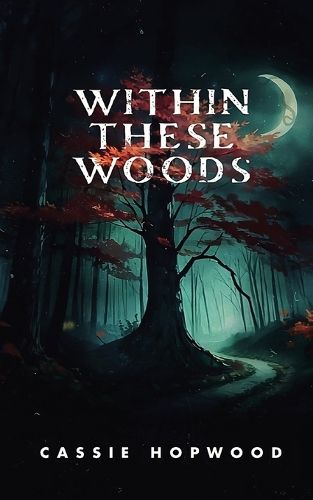 Cover image for Within These Woods