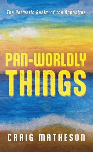 Cover image for Pan-Worldly Things