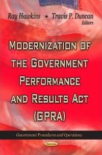 Cover image for Modernization of the Government Performance & Results Act (GPRA)