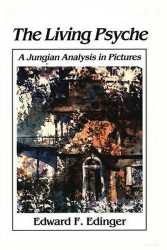 Cover image for Living Psyche: A Jungian Analysis in Pictures Psychotherapy