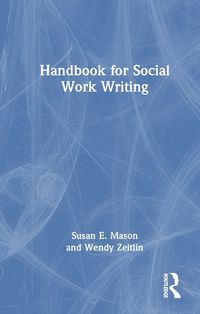 Cover image for Handbook for Social Work Writing