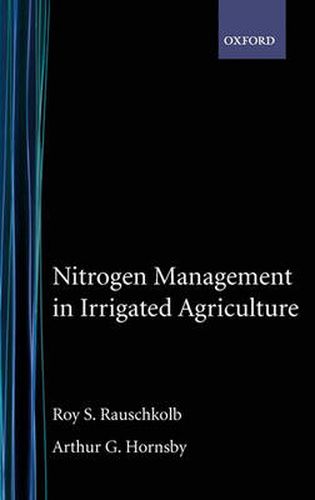 Cover image for Nitrogen Management in Irrigated Agriculture