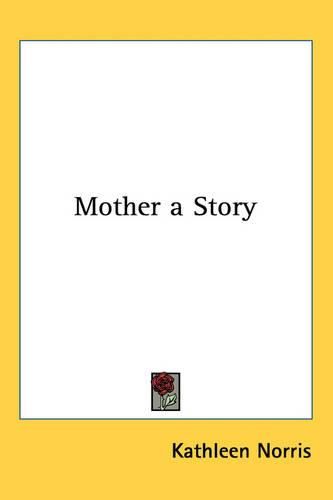 Cover image for Mother a Story