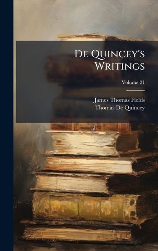 Cover image for De Quincey's Writings