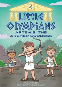 Cover image for Little Olympians 4: Artemis, the Archer Goddess