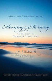 Cover image for Morning by Morning: The Devotions of Charles Spurgeon