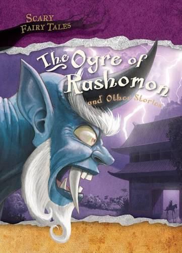 The Ogre of Rashomon and Other Stories