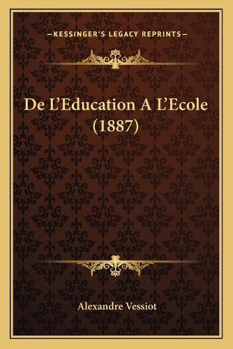 de L'Education Al'ecole (1887)