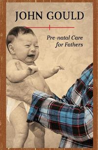 Cover image for Pre-Natal Care for Fathers