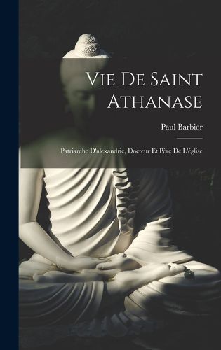 Cover image for Vie De Saint Athanase