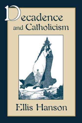 Cover image for Decadence and Catholicism