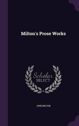 Milton's Prose Works