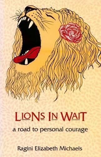 Cover image for Lions in Wait: Road to Personal Courage