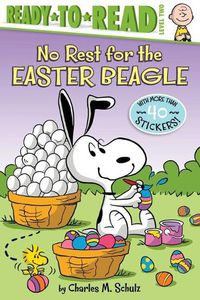 Cover image for No Rest for the Easter Beagle: Ready-To-Read Level 2