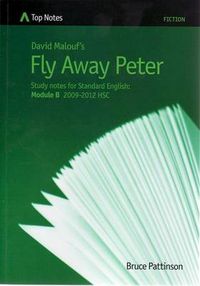 Cover image for David Malouf's Fly Away Peter: Study Notes for Standard English