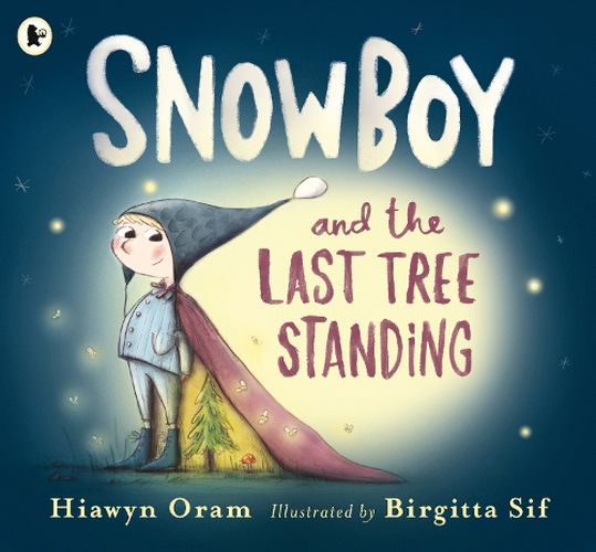 Cover image for Snowboy and the Last Tree Standing