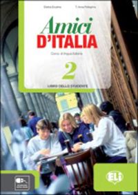 Cover image for Amici d'Italia: Libro dello studente 2