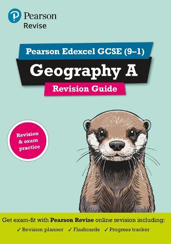 Cover image for Pearson REVISE Edexcel GCSE (9-1) Geography A Revision Guide: for home learning, 2022 and 2023 assessments and exams
