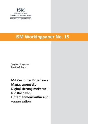 Cover image for Mit Customer Experience Management die Digitalisierung meistern: Die Rolle von Unternehmenskultur und -organisation