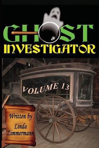 Cover image for Ghost Investigator Volume 13