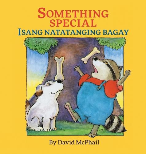 Something Special / Isang Natatanging Bagay: Babl Children's Books in Tagalog and English
