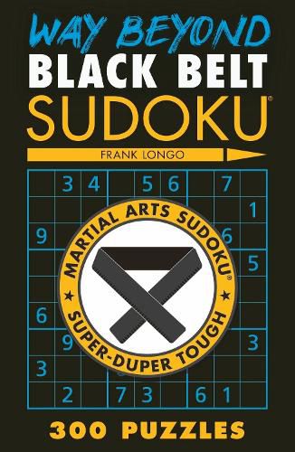 Cover image for Way Beyond Black Belt Sudoku (R)