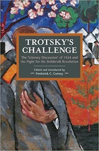 Cover image for Trotsky's Challenge: The 'Literary Discussion' of 1924 and the Fight for the Bolshevik Revolution