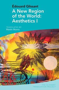 Cover image for A New Region of the World: Aesthetics I