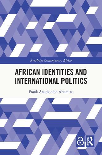 African Identities and International Politics