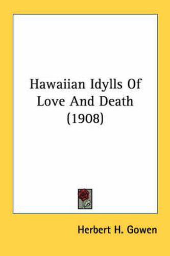 Hawaiian Idylls of Love and Death (1908)