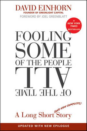 Cover image for Fooling Some of the People All of the Time: A Long Short (and Now Complete) Story, Updated with New Epilogue