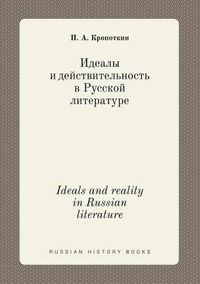 Cover image for Ideals and reality in Russian literature