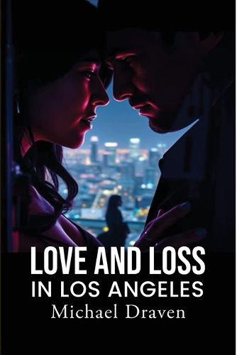 Cover image for Love and Loss in Los Angeles