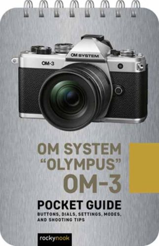 Cover image for Olympus OM-3: Pocket Guide