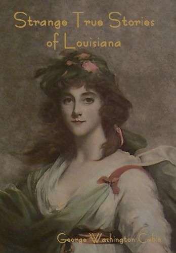 Cover image for Strange True Stories of Louisiana