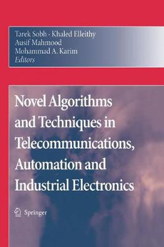 Cover image for Novel Algorithms and Techniques in Telecommunications, Automation and Industrial Electronics