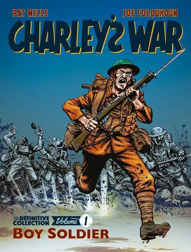 Cover image for Charley's War: The Definitive Collection, Volume One: Boy Soldier
