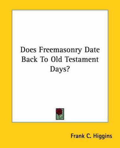 Cover image for Does Freemasonry Date Back to Old Testament Days?