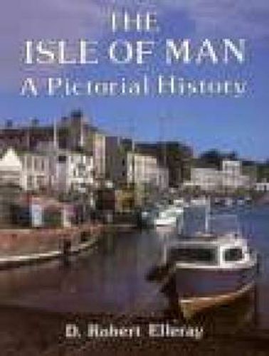 Cover image for The Isle of Man A Pictorial History