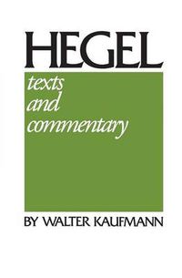 Cover image for Hegel: Texts and Commentary