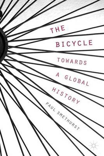 Cover image for The Bicycle - Towards a Global History