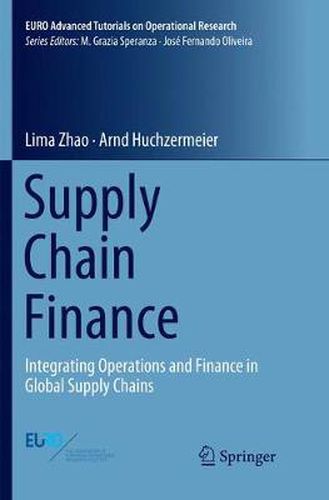 Cover image for Supply Chain Finance: Integrating Operations and Finance in Global Supply Chains