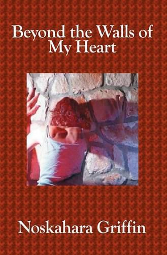 Cover image for Beyond The Walls of My Heart