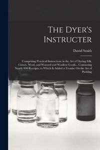 Cover image for The Dyer's Instructer